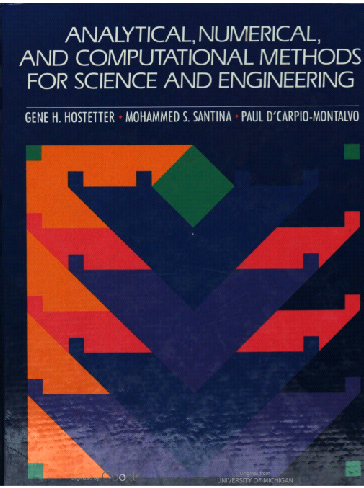 Analytical, Numerical, and Computational Methods for Science and Engineering - Scanned Pdf